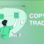 Copy trade: Lợi ích và rủi ro mà trader cần biết